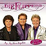 DIE FLIPPERS - Ay, Ay Herr Kapitän